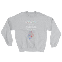 Load image into Gallery viewer, STAND- Anthem Sweatshirt