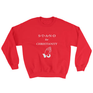STAND- Christianity Plain Sweatshirt