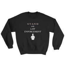 Load image into Gallery viewer, STAND- Law Enforcement Sweatshirt