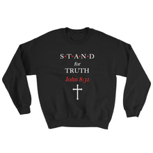 Load image into Gallery viewer, STAND- Truth Sweatshirt