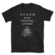 Load image into Gallery viewer, STAND- National Anthem Short-Sleeve Unisex T-Shirt