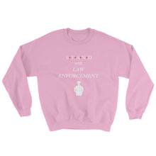 Load image into Gallery viewer, STAND- Law Enforcement Sweatshirt