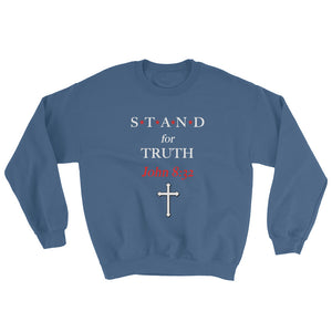 STAND- Truth Sweatshirt