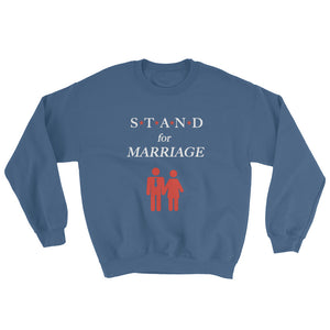 STAND- Marriage Sweatshirt